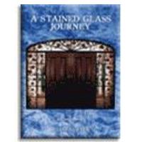 A Stained Glass Journey