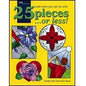25 pieces or less!